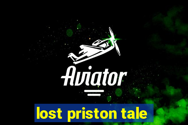 lost priston tale